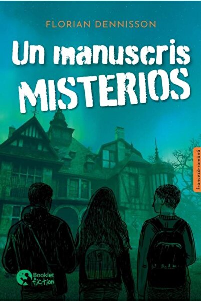Editura Booklet Fiction Un manuscris misterios. Editie bilingva franceza-r