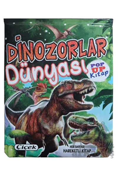 Çiçek Yayıncılık Dinozorlar Dünyası POP UP