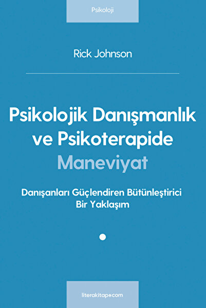 litera kitap.com Psikolojik Danışmanlık ve Psikoterapide Maneviyat