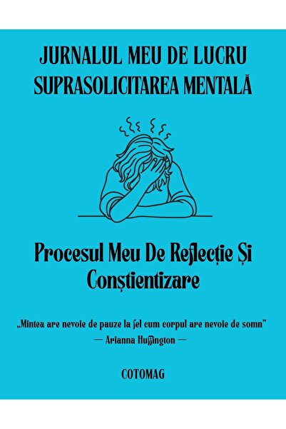 Cotomag My Work Journal - Mental Overload - My Reflection and Awareness Process