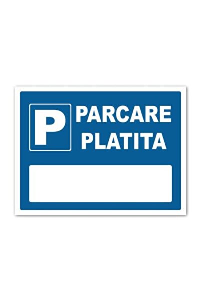 Generic (Unbranded) Indicator reflectorizant "Parcare cu plată", PVC, 30x40 cm