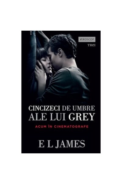 Trei Fifty Shades of Grey - E L James
