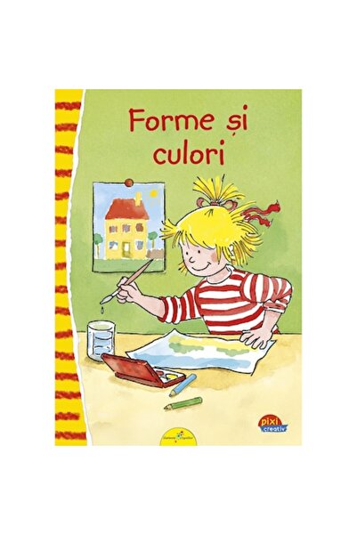 GALAXIA COPIILOR PIXI Creative. Shapes and Colors