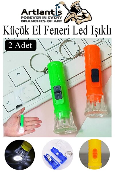 Artlantis Küçük El Feneri Led Işıklı 2 Adet Anahtarlıklı Mini El Feneri İlk Y...