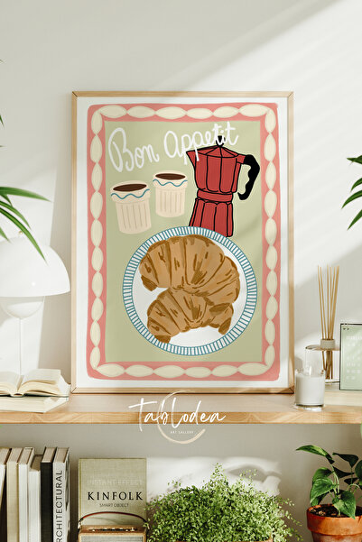 tablodea Bon Appetit Mutfak Tablosu Kahve Köşesi Dekoru Kruvasan Kahve Temalı...