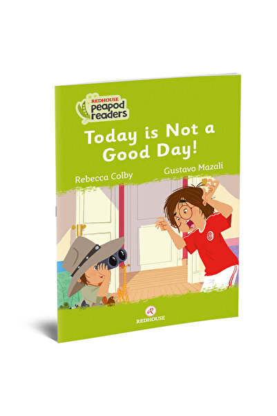 Redhouse Kidz Yayınları Peapod Readers -12: Today is not a good day!