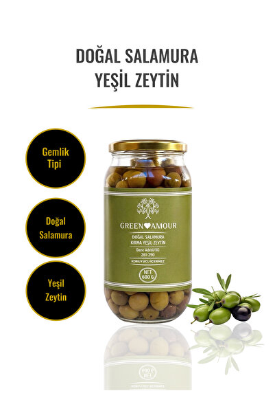 Green Amour Doğal Salamura Kırma Yeşil Zeytin, Net 600 Gr