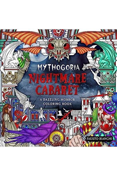 Book Boss Mythogoria: Nightmare Cabaret: A Dazzling Horror Coloring Book