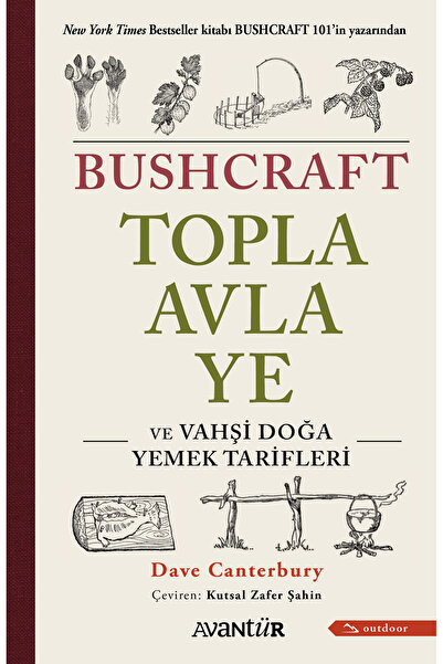 Avantür Kitap Bushcraft Topla Avla Ye