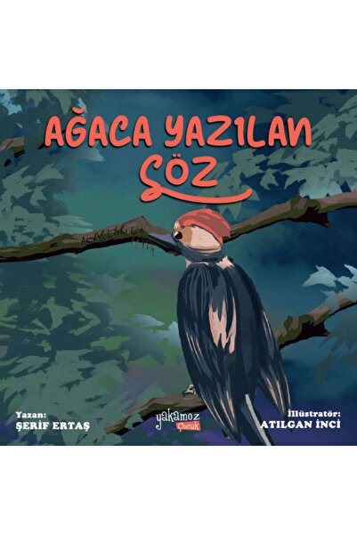 Yakamoz Yayınları Ağaca Yazılan Söz