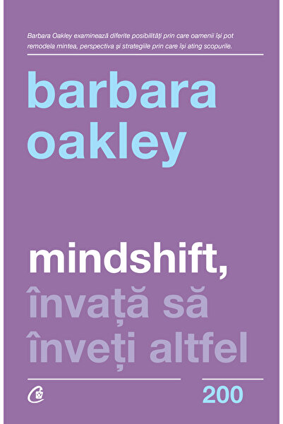 Editura Curtea Veche Μετατόπιση νοοτροπίας από την Barbara Oakley