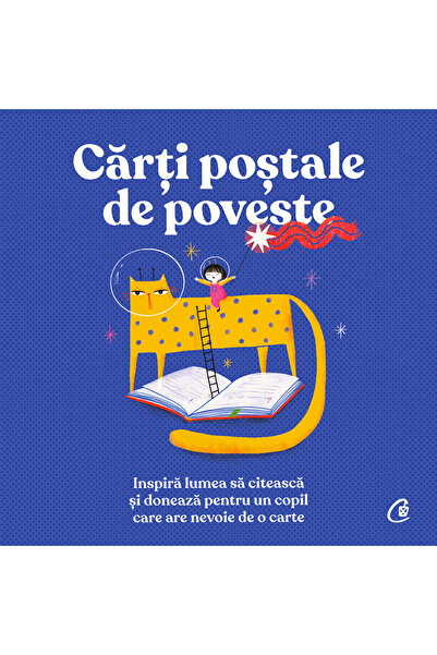 Editura Curtea Veche Cărți poștale de poveste, autor Asociația Curtea Veche