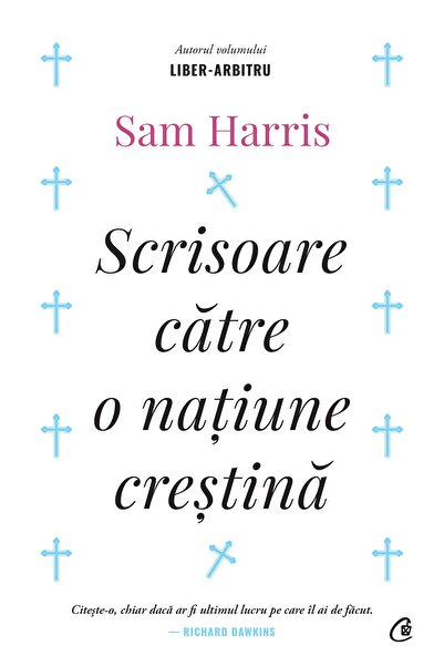 Editura Curtea Veche Scrisoare către o națiune creștină, autor Sam Harris