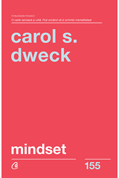 Editura Curtea Veche Mindset, autor Carol S. Dweck