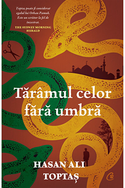 Editura Curtea Veche Η Χώρα των Χωρίς Σκιά, συγγραφέας Χασάν Αλί Τοπτάς