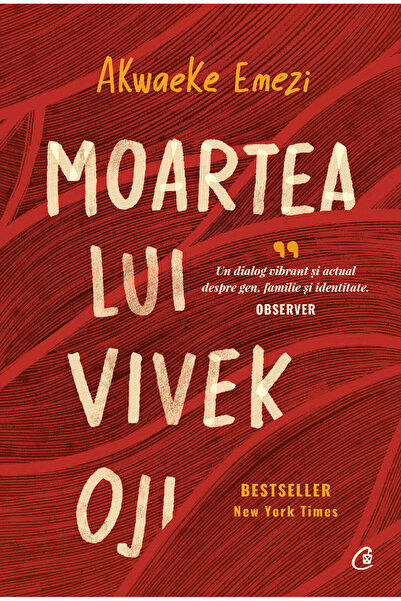 Editura Curtea Veche Moartea lui Vivek Oji, autor Akwaeke Emezi