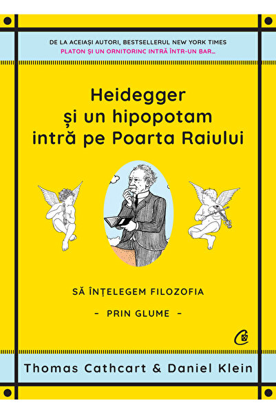 Editura Curtea Veche Heidegger și un hipopotam intră pe Poarta Raiului, autor...
