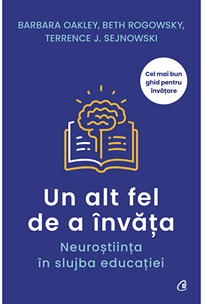 Editura Curtea Veche Ένας άλλος τρόπος μάθησης, συγγραφέας Barbara Oakley, Be...