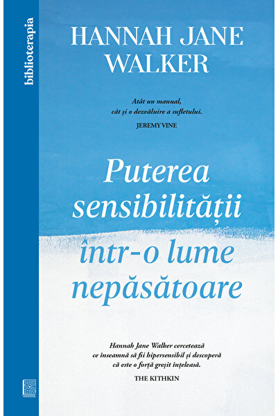 Editura Curtea Veche Puterea sensibilității într-o lume nepăsătoare, autor Ha...