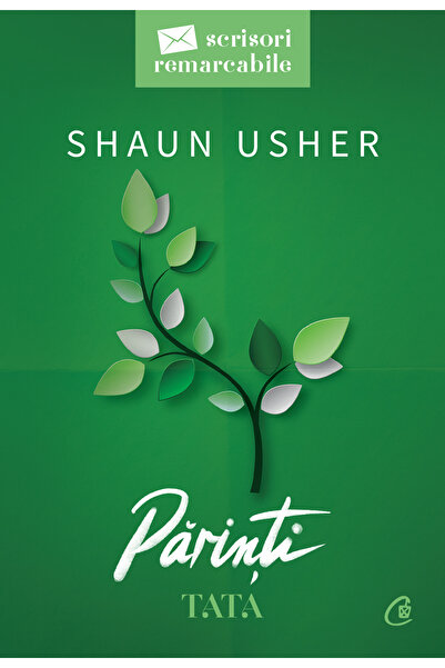 Editura Curtea Veche Părinți. Tata, autor Shaun Usher