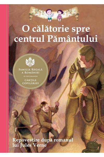 Editura Curtea Veche O călătorie spre centrul Pământului, autor Kathleen Olms...