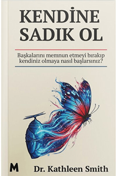 mabel kitap Kendine Sadık Ol / Kathleen Smith / / 9786259291147