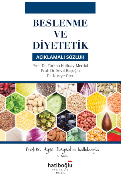Hatiboğlu Yayınları Beslenme ve Diyetetik Açıklamalı Sözlük
