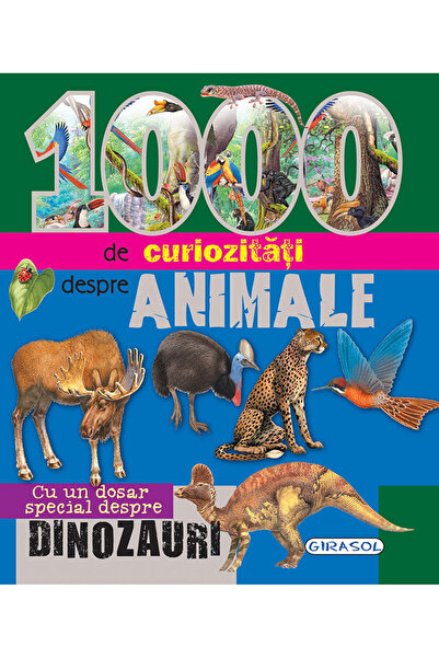 GIRASOL 1000 curiosities about animals