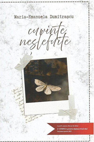 Editura Revistei Timpul Unpolished Words, Maria-Emanuela Dumitrascu