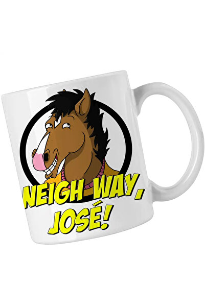 OEM BoJack Horseman Neigh Way Jose mug
