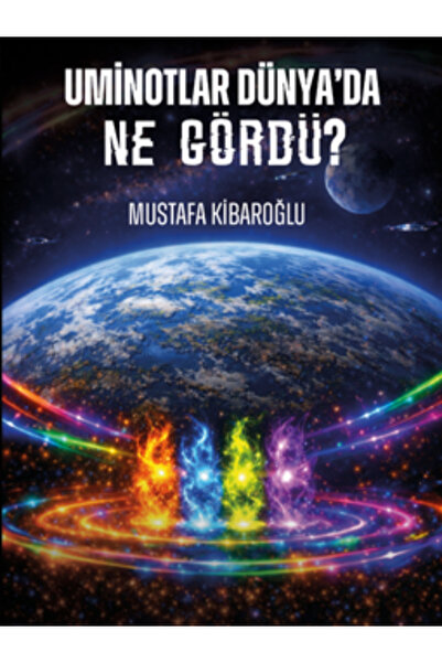 Scala Yayıncılık Uminotlar Dünya’da Ne Gördü?