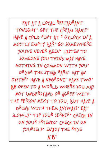 Pixaflair - Anthony Bourdain - Enjoy The Ride - Tablo - Çerçevesiz Dekor Poster