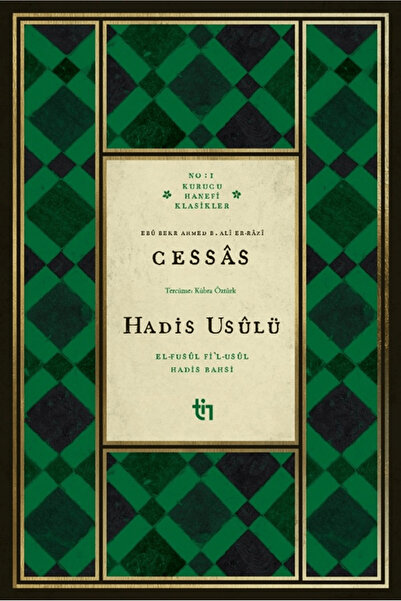 Tin Yayınları Cessas - Hadis Usulü / Ebubekir el-Cessas / / 9786259628622