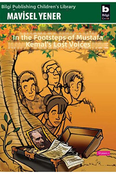 Marvel Mustafa Kemal'in Kayıp Seslerinin İzinde