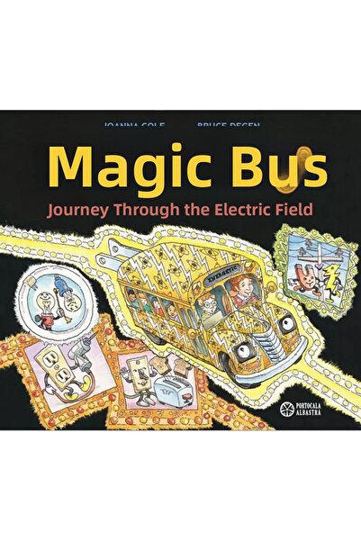 Editura Portocala Albastra Autobuzul magic. Calatoria prin campul electric - ...