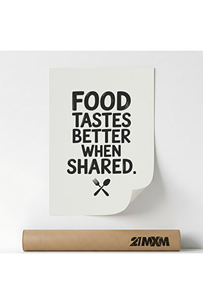 21mxm Poster 'Better-When-Shared' Pe Panza Mata – Design Minimalist, Fara Rama
