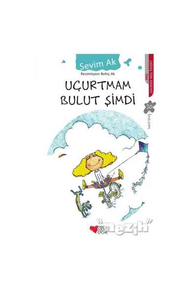 Can Çocuk Uçurtmam Bulut Şimdi