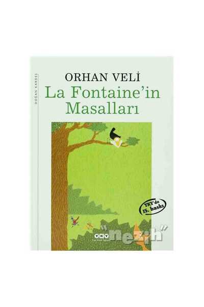 Yapı Kredi Yayınları La Fontainenin Masalları Orhan Veli