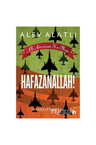 Genel Markalar Hafazanallah! - Nasihatname 2