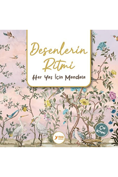 Yuva Yayınları Desenlerin Ritmi Yetişkinler İçin Mandala / Kolektif / / 97897...