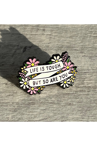 unkown دبوس life is tough