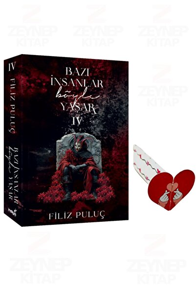 İndigo Kitap Bazı İnsanlar Böyle Yaşar 4 (Karton Kapak)-(Özel Tasarım Kalp Ay...
