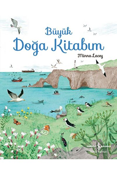 TÜRKİYE İŞ BANKASI KÜLTÜR YAYINLARI Büyük Doğa Kitabım