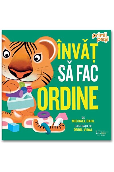 Editura Univers Enciclopedic Junior Invat sa fac ordine, Michael Dahl