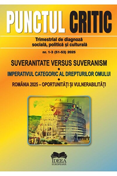 Editura Ideea Europeana Critical Point No. 1-3 / 2025: Sovereignty versus