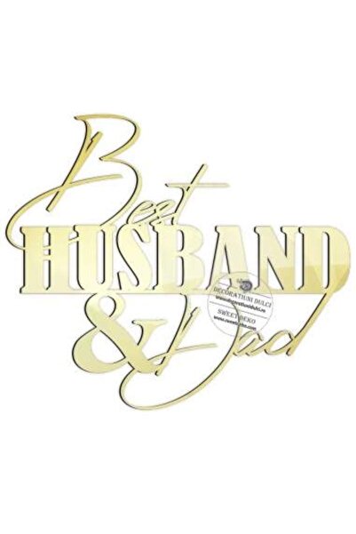 Decoratiuni Dulci Best Husband and Dad cake topper - Mirror gold