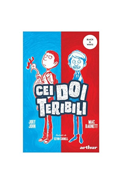 ARTHUR Cei doi groaznici