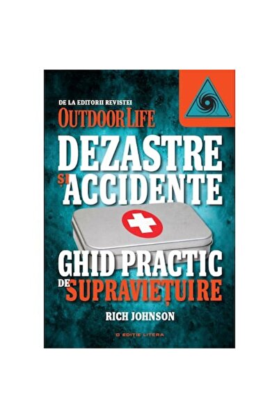 Litera Disasters and Accidents. Practical Survival Guide