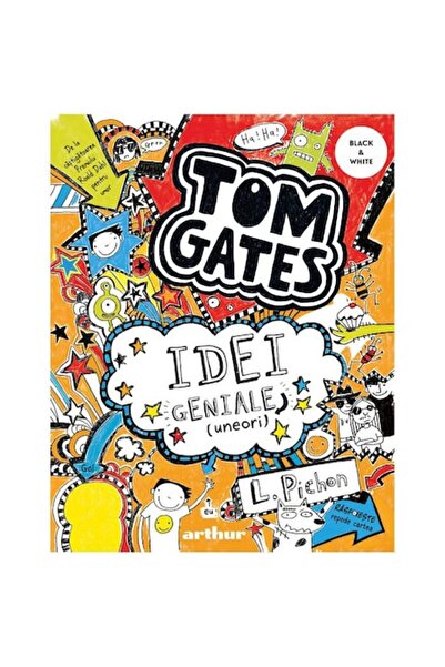 ARTHUR Tom Gates 4. Brilliant Ideas