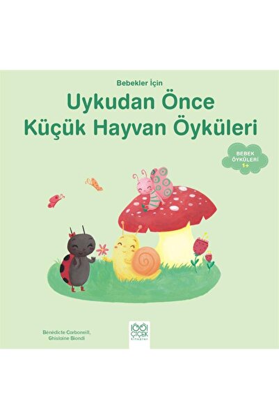 1001 Çiçek Kitaplar Çocuk Masal Kitapları | Eğitici Hikâyeler - Bebekler İçin...